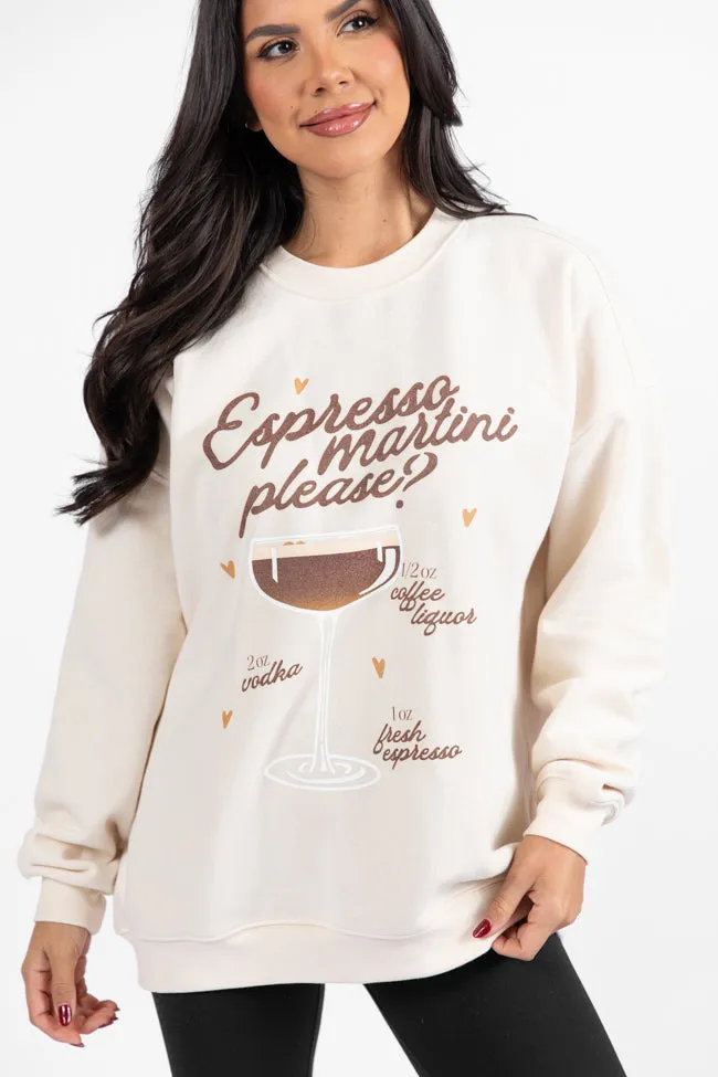 Espresso Martini Please Cream Graphic Sweatshirt SALE