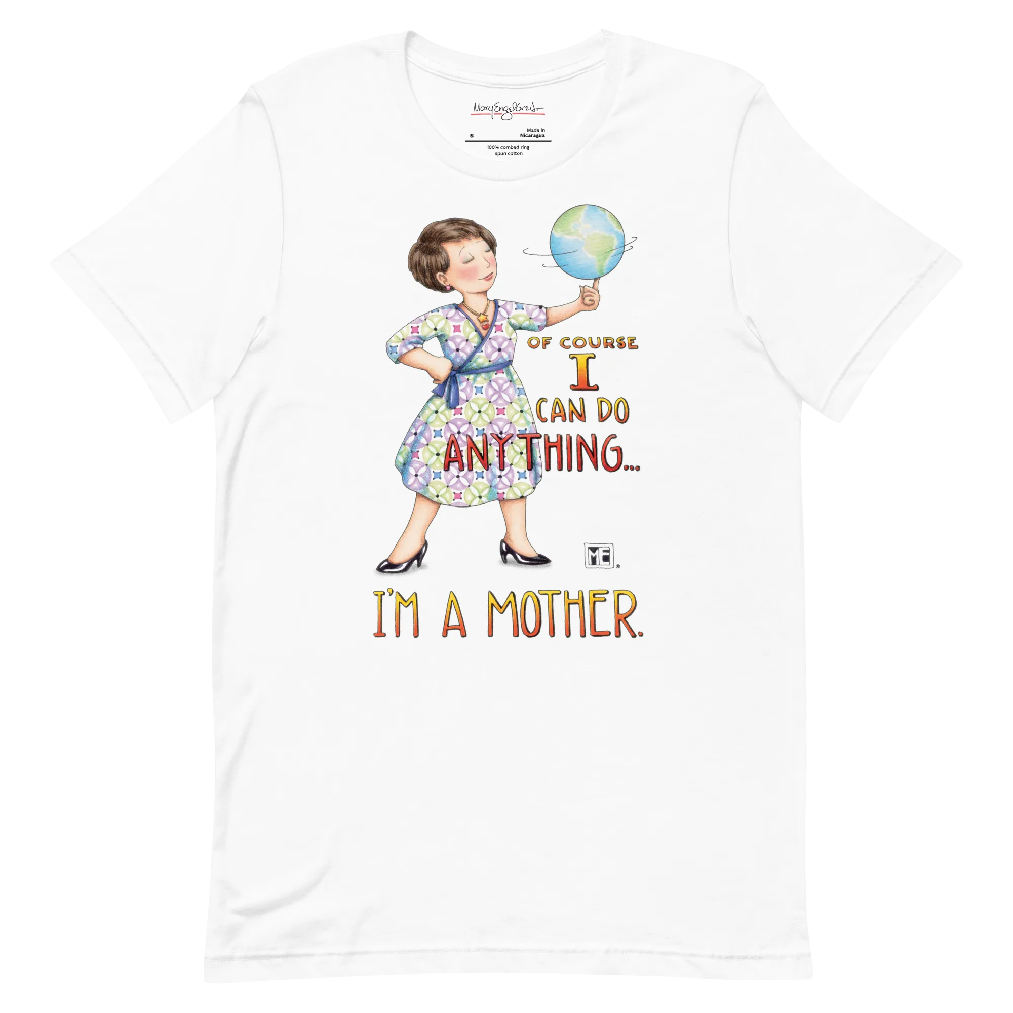 Mothers Can Do Anything Unisex T-Shirt