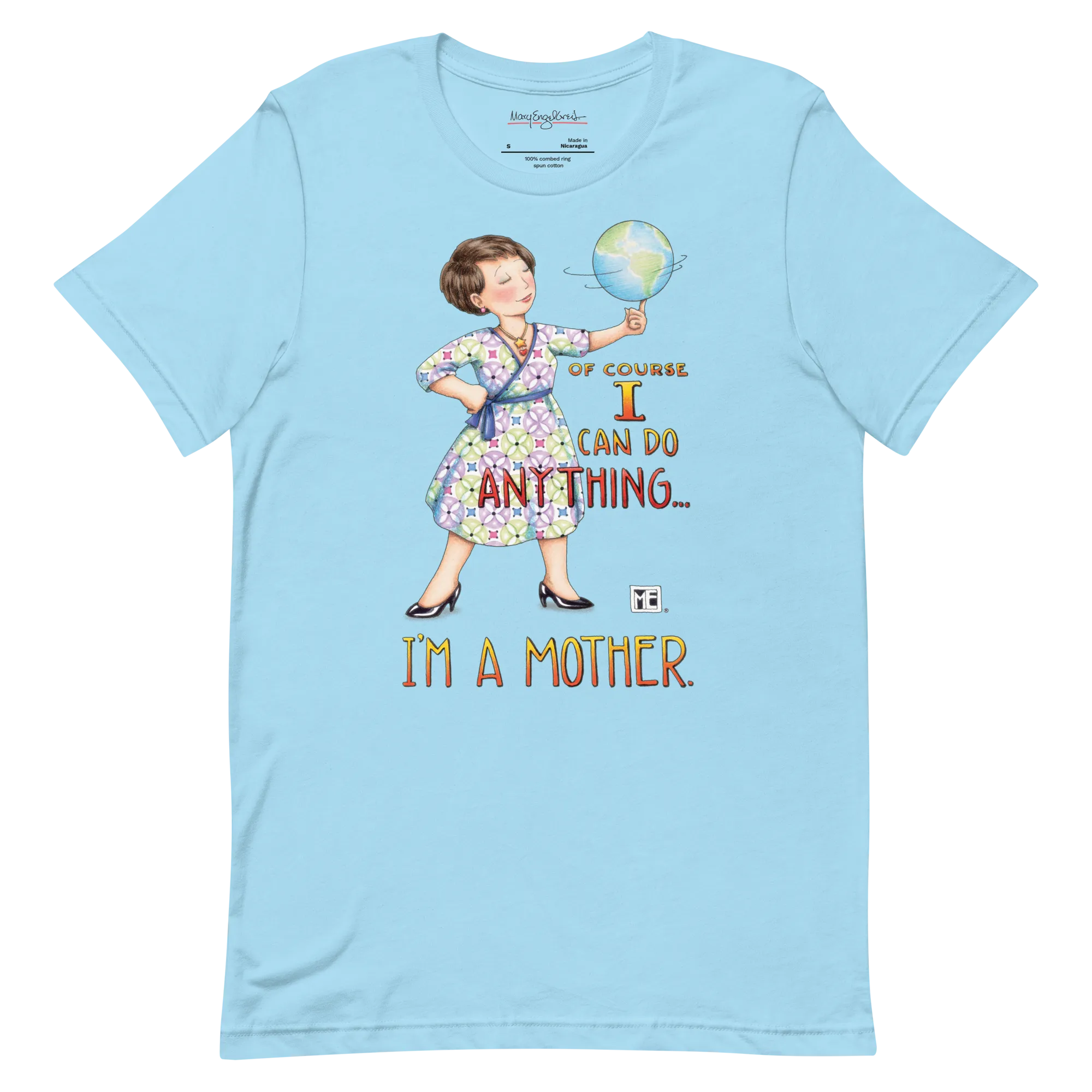 Mothers Can Do Anything Unisex T-Shirt