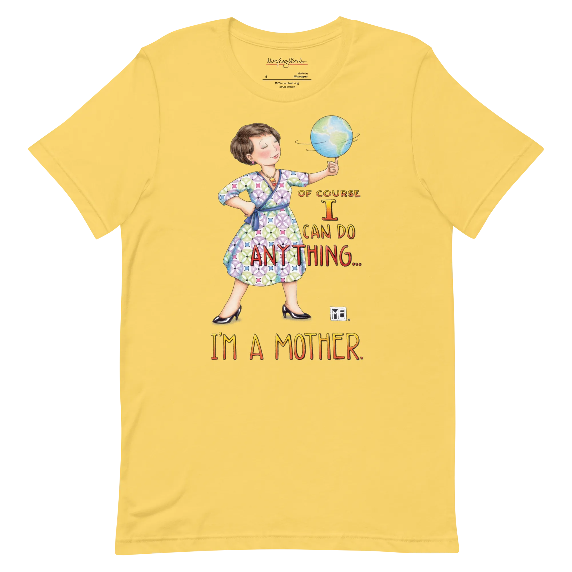 Mothers Can Do Anything Unisex T-Shirt